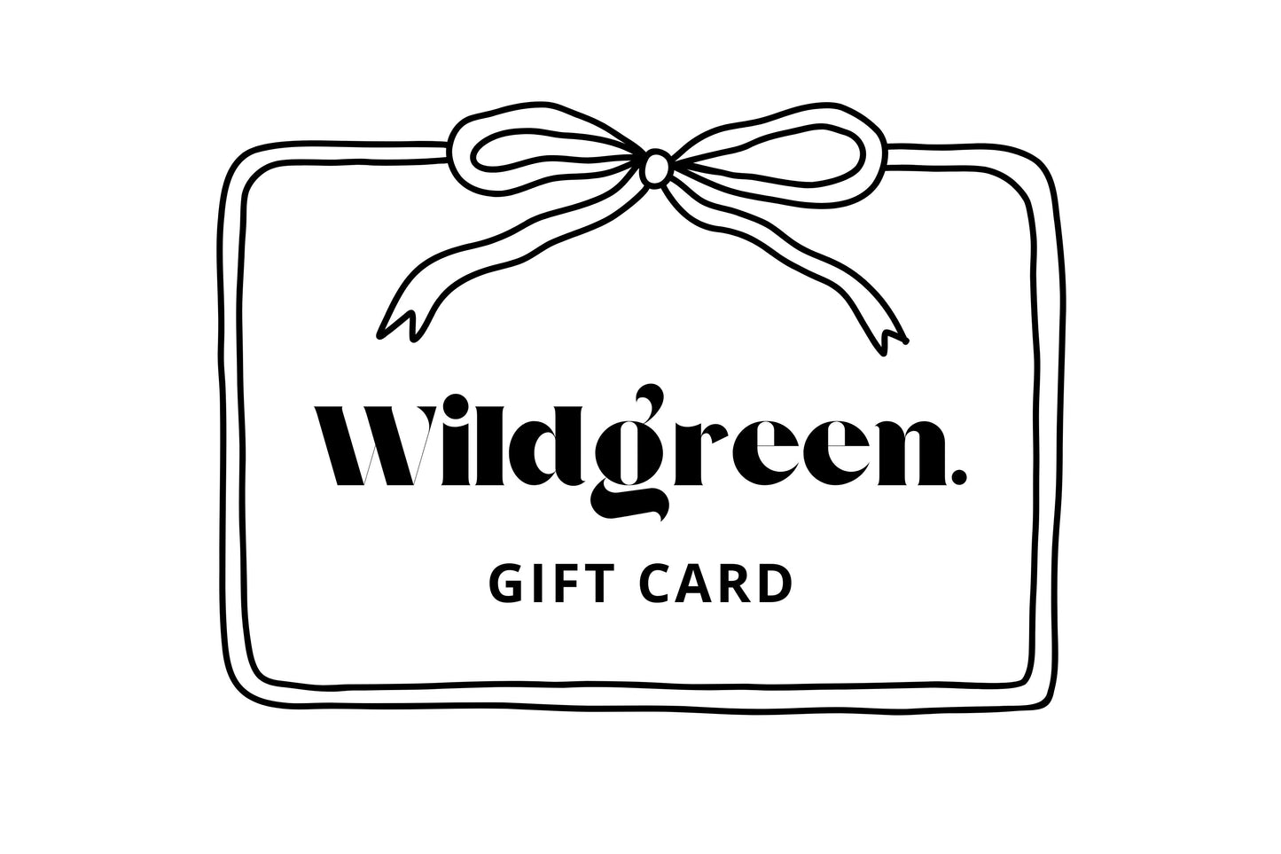 Wildgreen digital gift card: A beautifully designed gift card featuring soft, nature-inspired tones and the text 'Wildgreen Gift Card,' perfect for sustainable kidswear shopping.